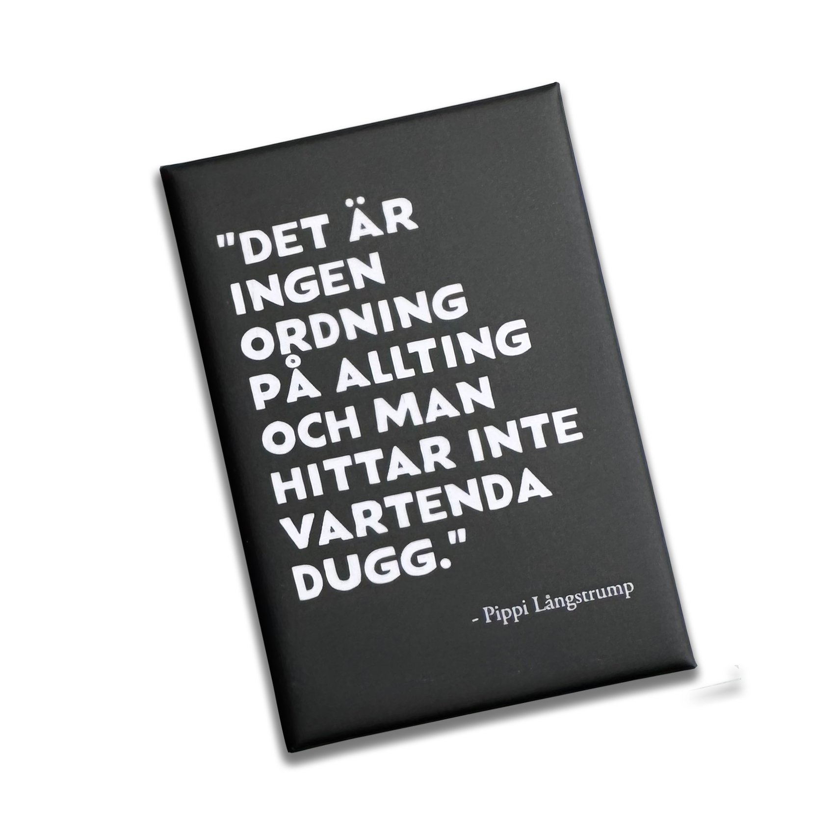 Magnet Citat Ingen ordning, Svart